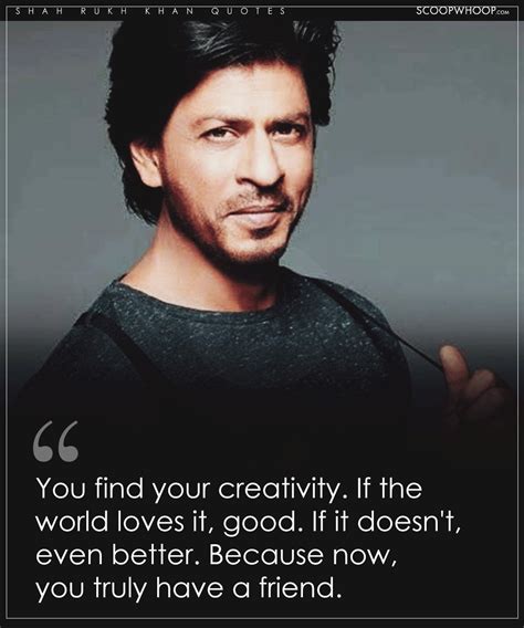 Profound Shah Rukh Khan Quotes