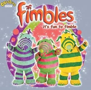 It's Fun To Fimble by Fimbles: Amazon.co.uk: Music