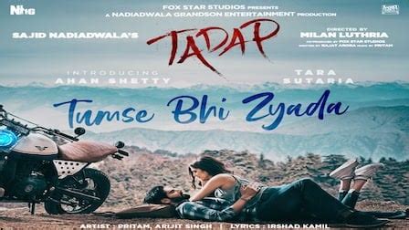 Tumse Bhi Zyada Lyrics Tadap Arijit Singh