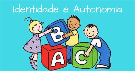 Atividades Identidade E Autonomia Para Imprimir Educação E