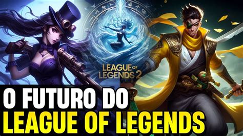 League Of Legends Novo Client Novo Arcane Previs Es Para O Futuro