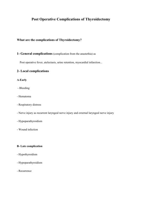 Post Operative Complications of Thyroidectomy What are the