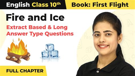 Class English Chapter Fire And Ice Complete Extract Based Long