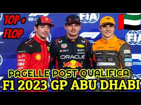 F Gp Abu Dhabi Pagelle Post Qualifica Piu Top E Flop Youtube