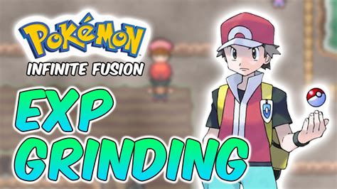 Pokémon Infinite Fusion: Level Grinding Tips and Tricks