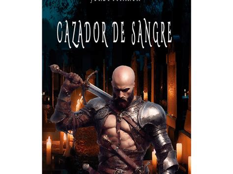 Jordi Pitarch Cazador De Sangre Editorial Adarve