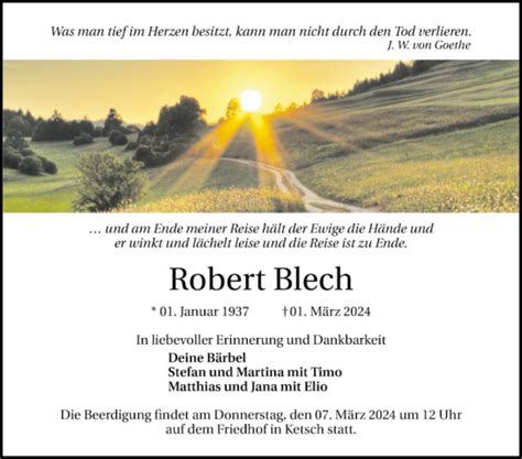 Traueranzeigen Von Robert Blech Trauerportal Ihrer Tageszeitung