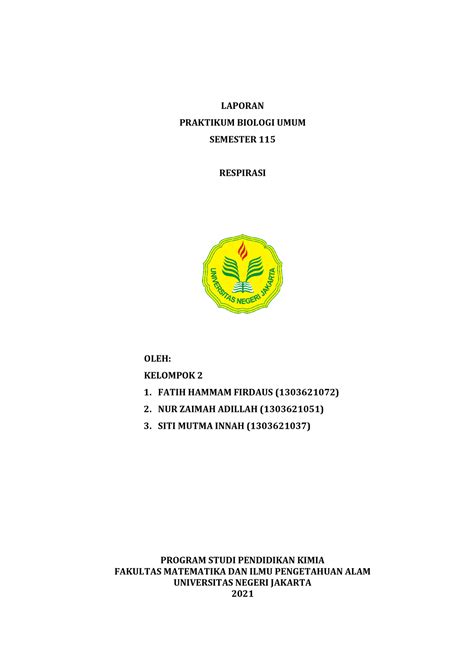 Laporan Praktikum Respirasi LAPORAN PRAKTIKUM BIOLOGI UMUM SEMESTER