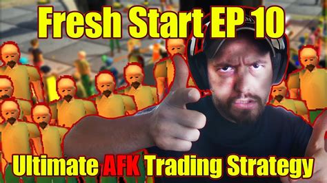 OSRS AFK Money Making 2024 Fresh Start Ep 10 Ultimate AFK Trading