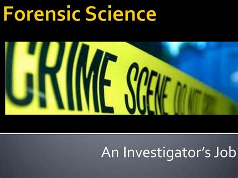 Forensic Science Powerpoint Ppt