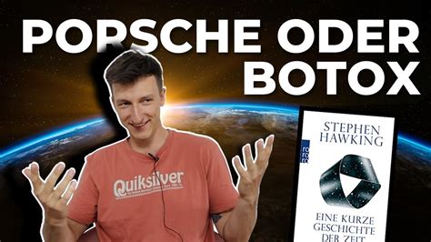 PORSCHE Oder BOTOX Eine Kurze Geschichte Der Zeit Stephen Hawking