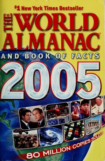 The World almanac and book of facts, 2005 : World Almanac Books : Free ...