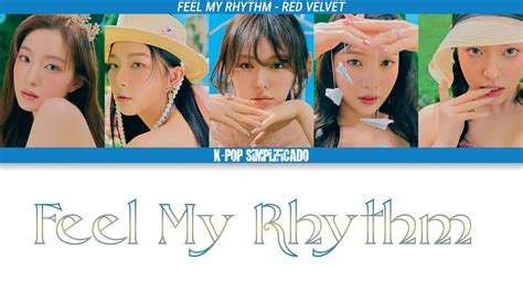 FEEL MY RHYTHM RED VELVET LETRA SIMPLIFICADA YouTube