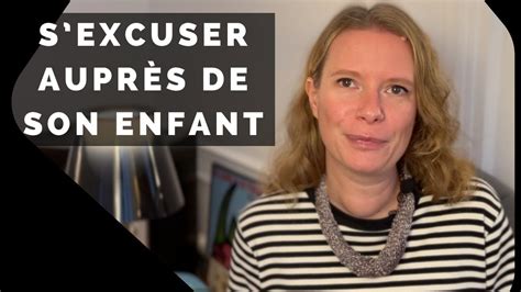 Parents pourquoi et comment vous excuser auprès de votre enfant