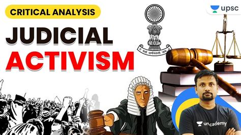 UPSC CSE 2020 21 Critical Analysis Judicial Activism Explained By