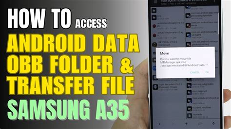 How To Access Android Data And Obb Folder Transfer Files Samsung A