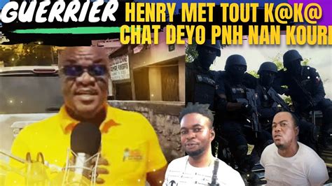 MEN KOZE NOU TAP TANN NAN MEN GUERRIER HENRY TOWO LAGè PWAZON RAT NAN