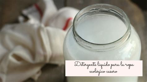 3 recetas simples de detergente para la ropa ecológico casero BONUS