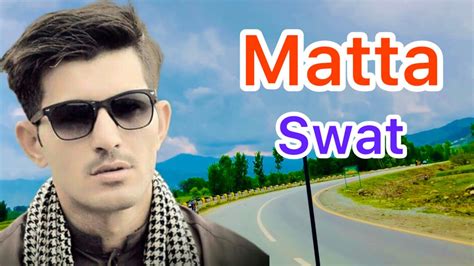 Swat Matta Bypass Road Swat Flood After Matta Bypass Matta Bypass Roads