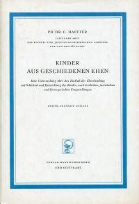 Kinder Aus Geschiedenen Ehen Eine Untersuchung Ber Den Einfluss Der