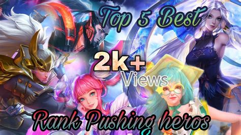 Top Best Hero S To Push Rank In Solo Queue Part Arena Of Valor