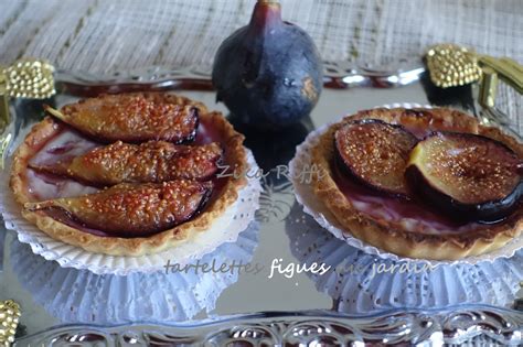 TARTELETTES AUX FIGUES ET CRÈME PÂTISSIERE AUX AMANDES Cuisine De Zika