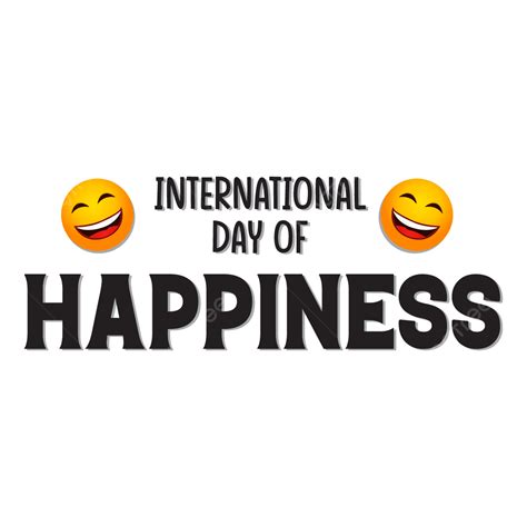 Happy Day Text Vector Png Images Simple Day Of Happiness Text Design Happy Text Text Day Of