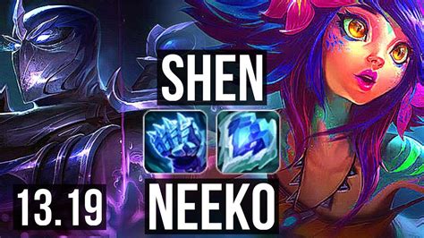 Shen Vs Neeko Top 8 2 18 2 0m Mastery 800 Games Dominating Br