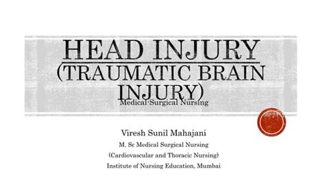 Head Injury Traumatic Brain Injury Types Complications And