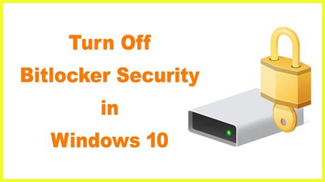 How To Turn Off Bitlocker In Windows Youtube