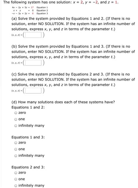 Solved The following system has one solution: x = 2, y = -2, | Chegg.com 