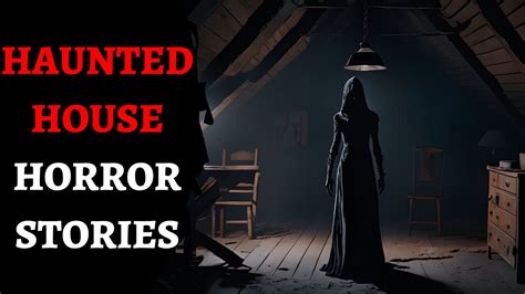 3 TERRIFYING Haunted House Horror Stories