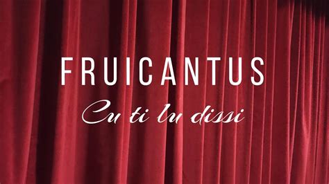 Gruppo Vocale Fruicantus Cu Ti Lu Dissi Radici Teatro Gian