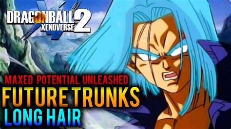 Dragon Ball Xenoverse 2 Maxed Potential Future Trunks Unlocked Part