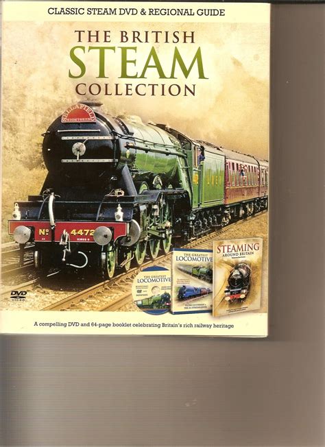 The British Steam Collection Dvd And 64 Page Steaming Around Britain