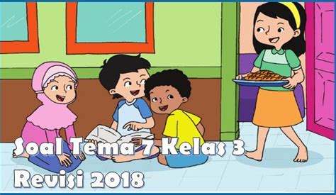 Soal Tema 7 Kelas 3 Perkembangan Teknologi Dan Kunci Jawaban