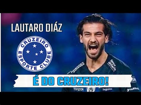 Conheça Lautaro Díaz novo atacante do Cruzeiro YouTube