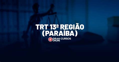 Concurso TRT PB está banca definida VEJA