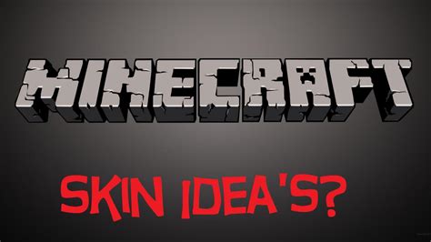 Minecraft skin ideas!! Minecraft Blog