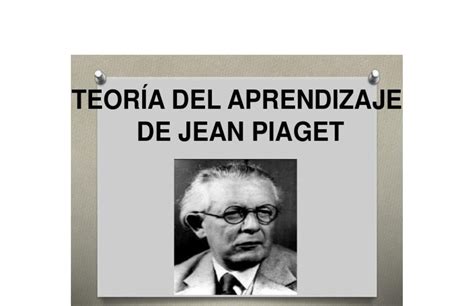 Descubre La Teor A De Piaget Y Su Impacto En El Desarrollo Cognitivo