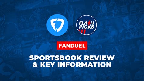 FanDuel Sportsbook Review & Key Information | FlashPicks