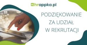 Podzi Kowanie Za Udzia W Rekrutacji Wz R Hrappka Pl