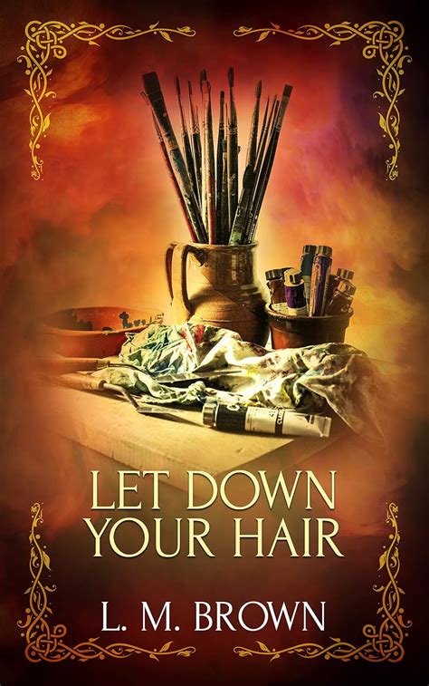 Let Down Your Hair A Gay Fairy Tale Gay Ever After Book Kindle