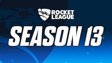 Rocket League Season 13; Release Date, Patch Notes, Pass and...