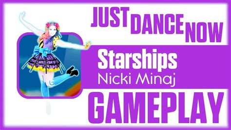 Just Dance Now Starships Nicki Minaj Gameplay YouTube