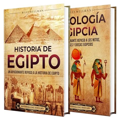 Historia y Mitología Egipcias Un apasionante recorrido por el pasado