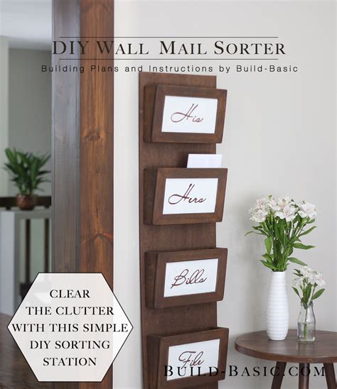 Build A Diy Wall Mail Sorter ‹ Build Basic