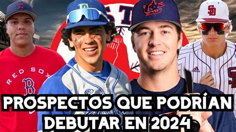 Prospectos Que PodrÍan Debutar Con Red Sox En 2024 Muchos De Ellos Con Gran Potencial Red Sox