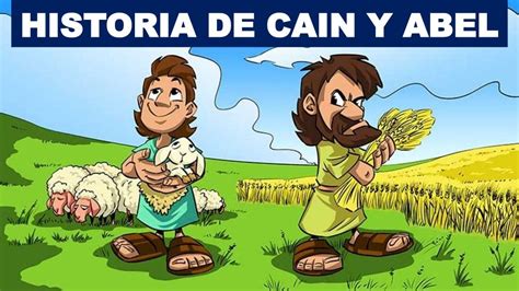 Historia De Cain Y Abel