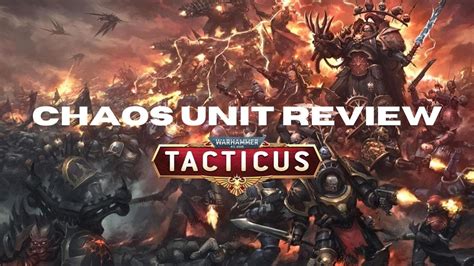 Warhammer K Tacticus All Chaos Characters Full Breakdown Youtube